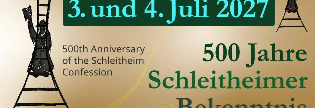 500 Jahre Schleitheimer Bekenntnis.