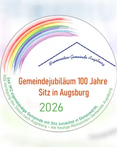 Mennoniten-Gemeinde Augsburg, eigenständig seit 1912.