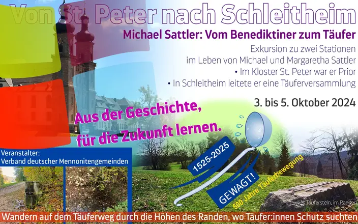 Michael Sattler Exkursion Täuferbewegung Michael Sattler Exkursion Täuferbewegung