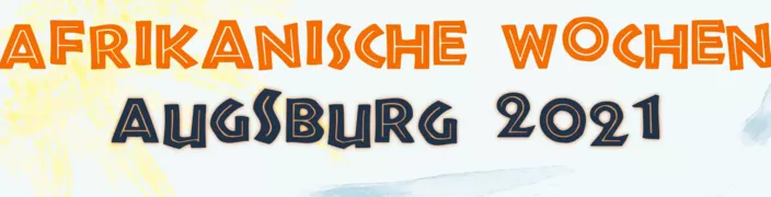 Afrikanische Wochen Augsburg, augsburger Afrikawochen.