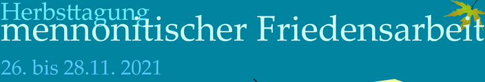 Mennonitische Friedensarbeit, Friedenkomitee und Friendenszentrum, Mennoniten.