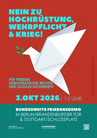 Plakat Bundesweite Friedensdemos am 3.10.26, Stuttgart und Berlin