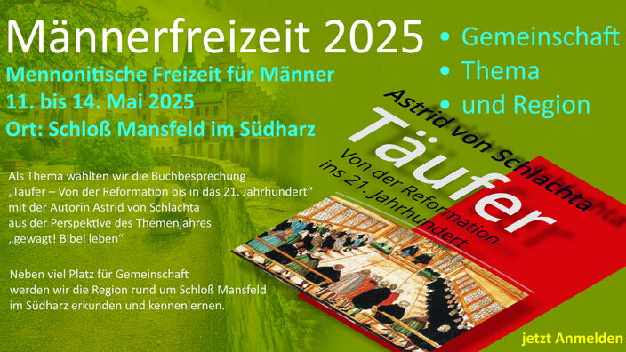 Mennonitische Männerfreizeit 2025 Mennonitische Männerfreizeit 2025