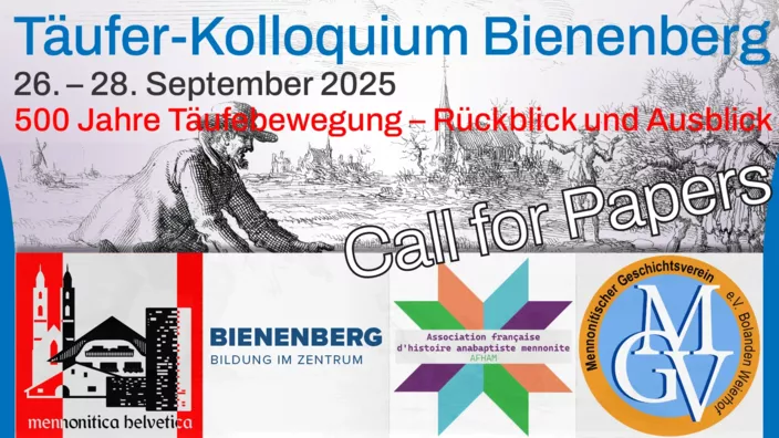 Kolloquim zur Täufergeschichte 2025.