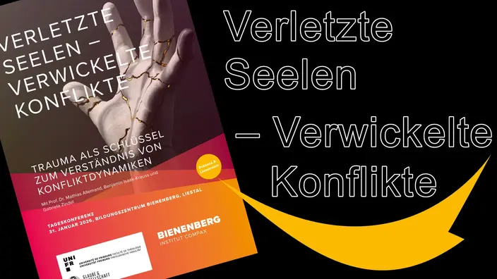 Tageskonferenz: Verletzte Seelen – Verwickelte Konflikte.