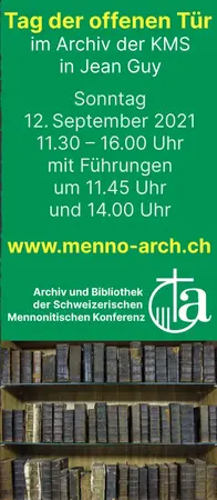 Archiv Mennoniten, Bibliothek der Schweizerischen Mennonitischen Konferenz (ABKMS), Täufergeschichte. Archiv Mennoniten, Bibliothek der Schweizerischen Mennonitischen Konferenz (ABKMS), Täufergeschichte.