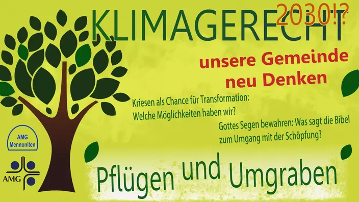 Klimagerecht 2030, Klimawandel Mennoniten.