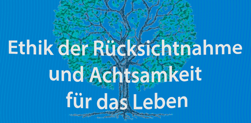 Ehtik der Rücksichtnahme und Achtsamkeit für das Leben, Mennoniten, Deutschland, ethic, mennonites, ethics,