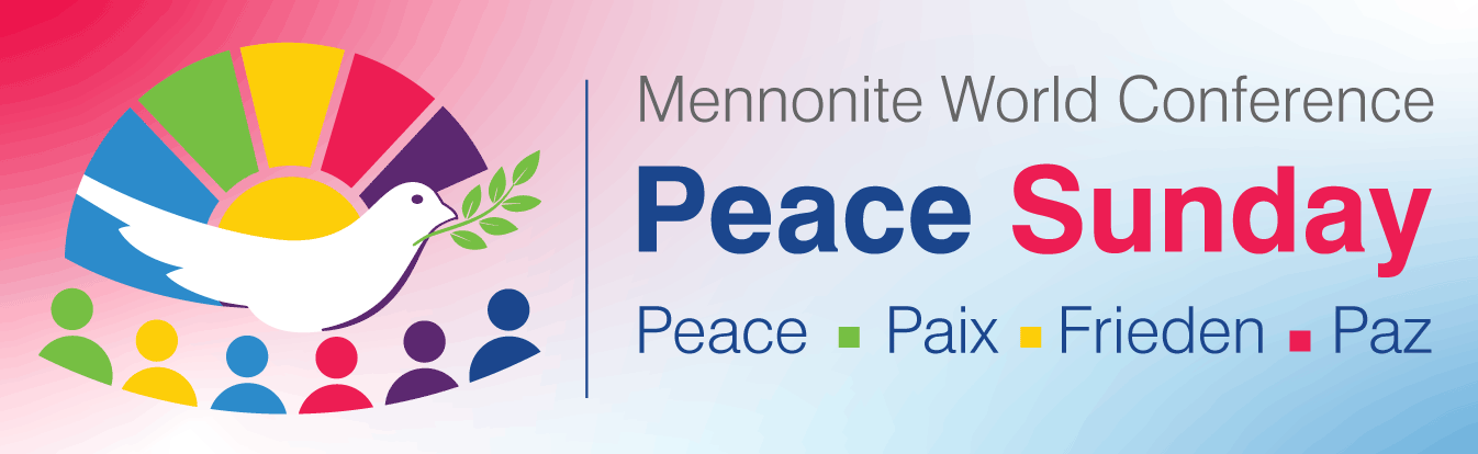 Peace Sunday, Mennonite World Conference.