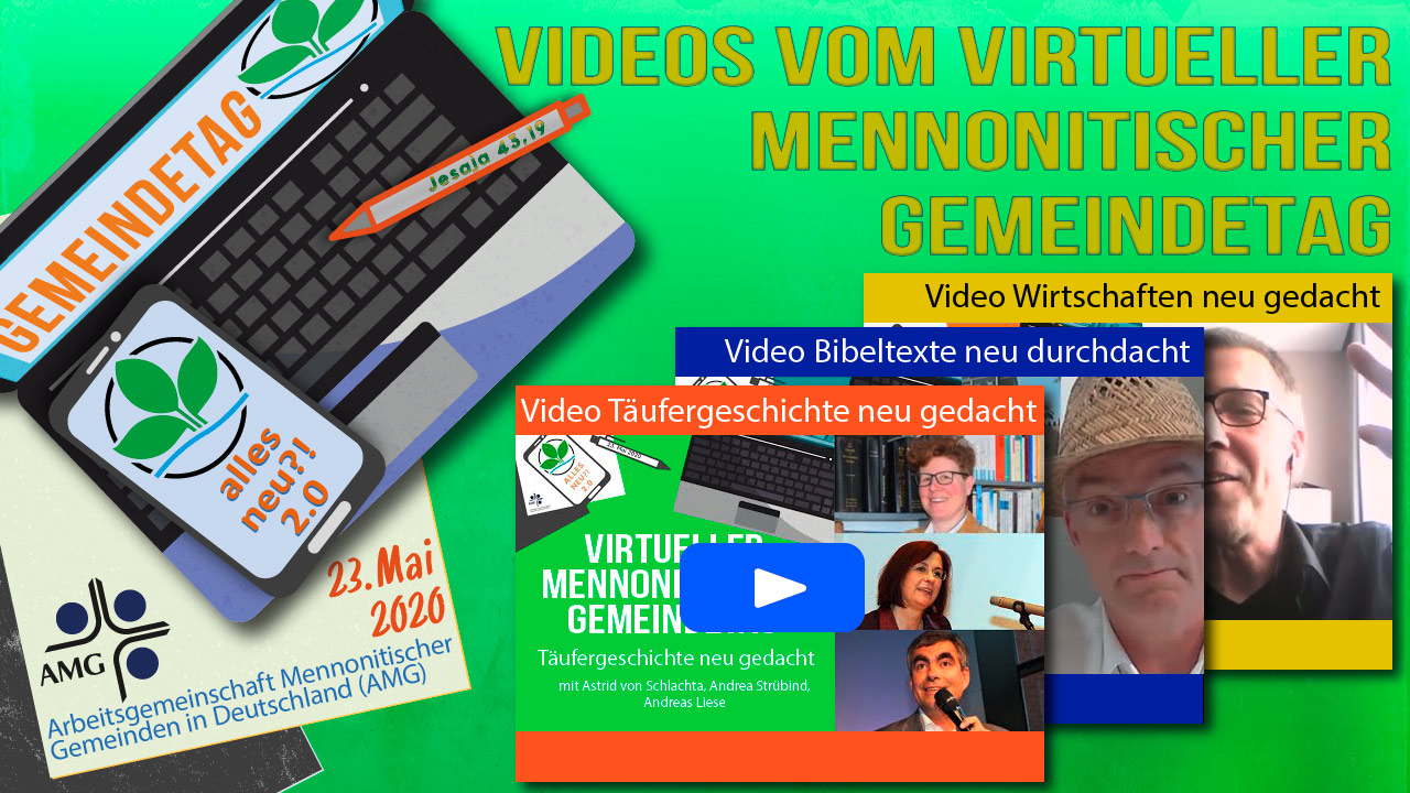 Videos Mennoniten, Videos vom Mennonitischer Gemeindetag, Filme, Gemeindetag Videos