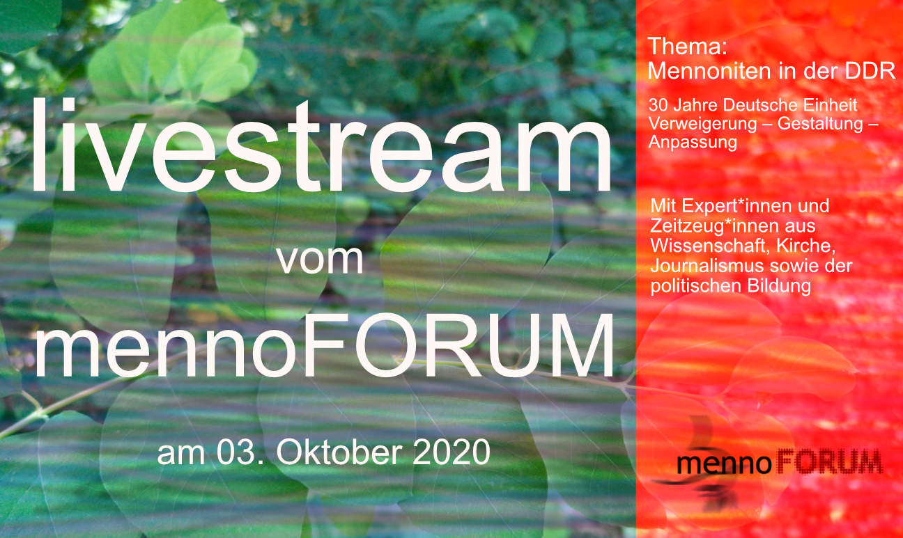 mennoForum Livestream, mennoniten in der DDR