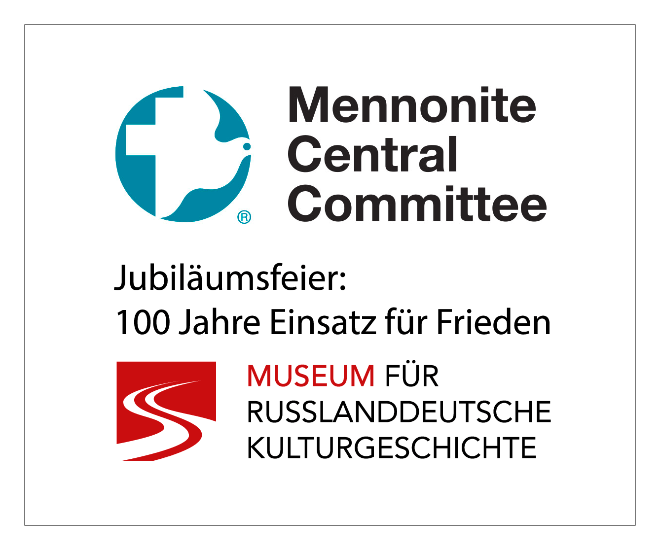 Jubliäumsfeier 100 Jahre Einsatz für den Frieden, Mennonite Central Committee (MCC), im Museum für russlanddeutsche Kulturgeschichte.