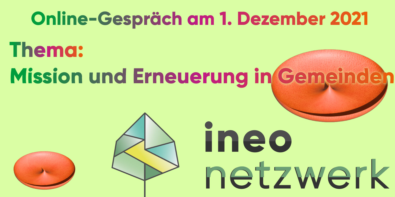 Ineo Nnetzwerk, Onlinegespräch, Mission und Erneuerung in Gemeinden.