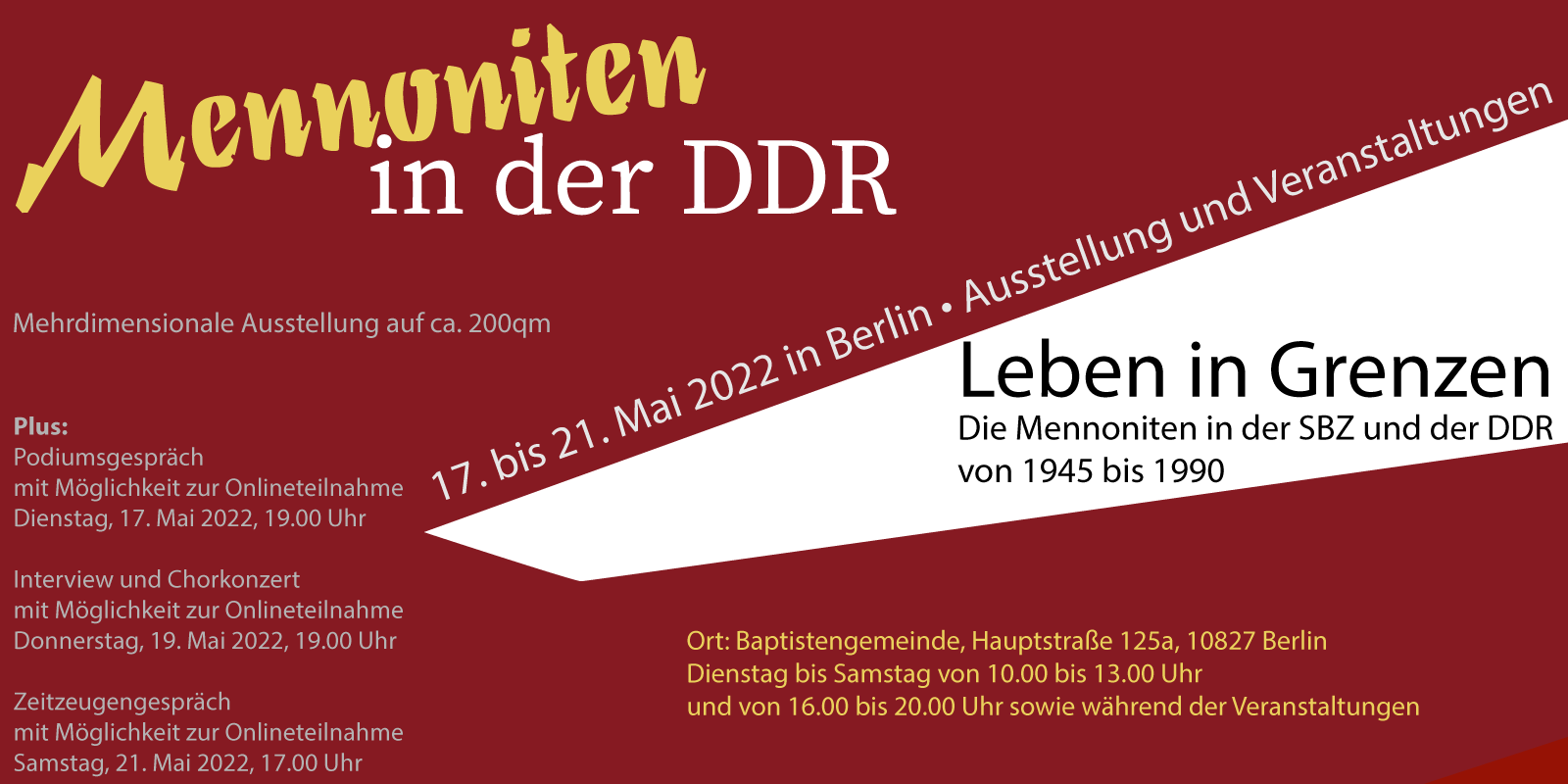 Leben in Grenzen, Mennoniten in der DDR, Ausstellung und Veranstaltungen.