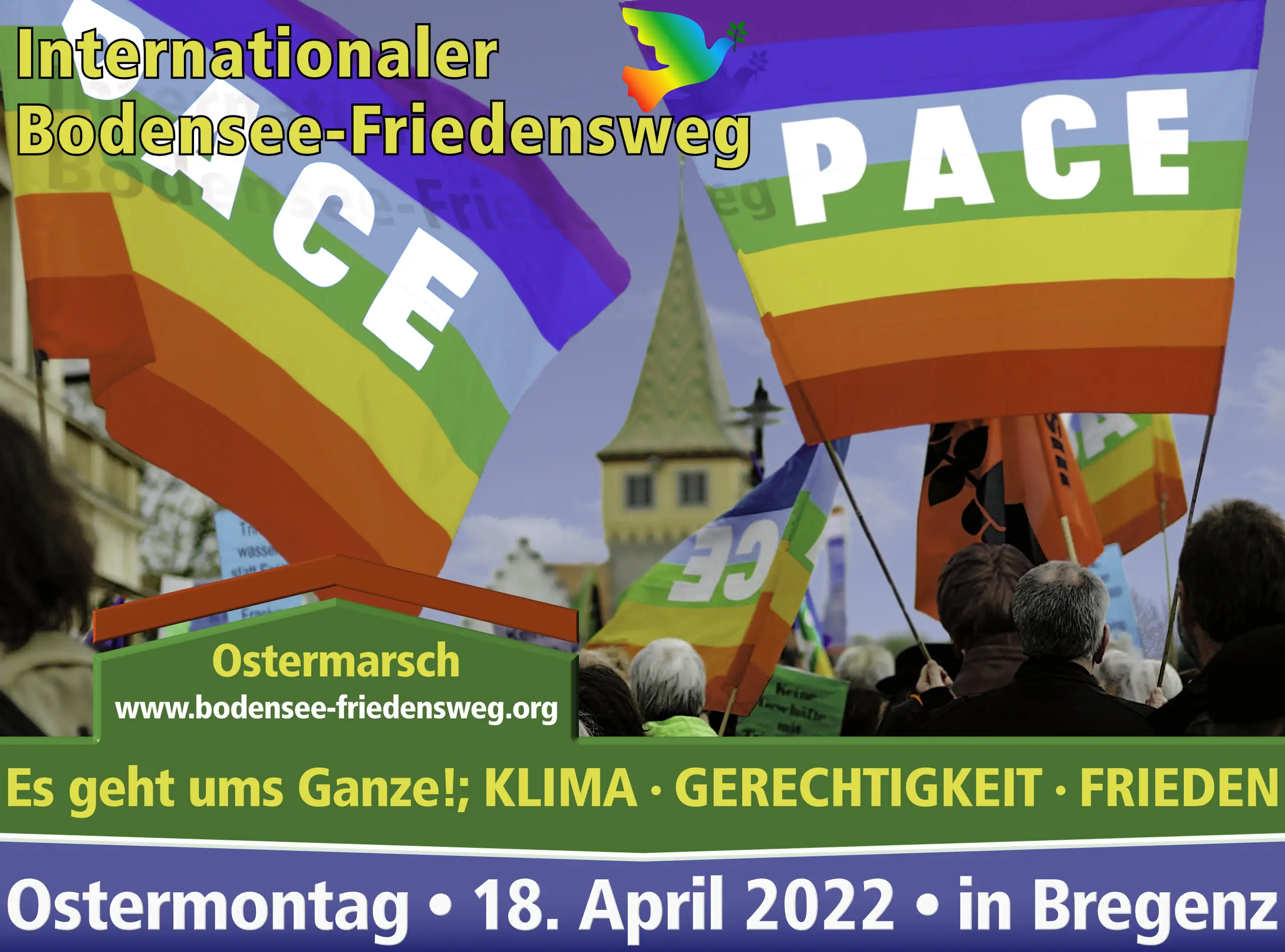 Bodensee Friedensweg 2022, Ostermarsch, Inernationaler, Klima, Gerechtigkeit. Frieden. Es geht ums Ganze! Bregenz
