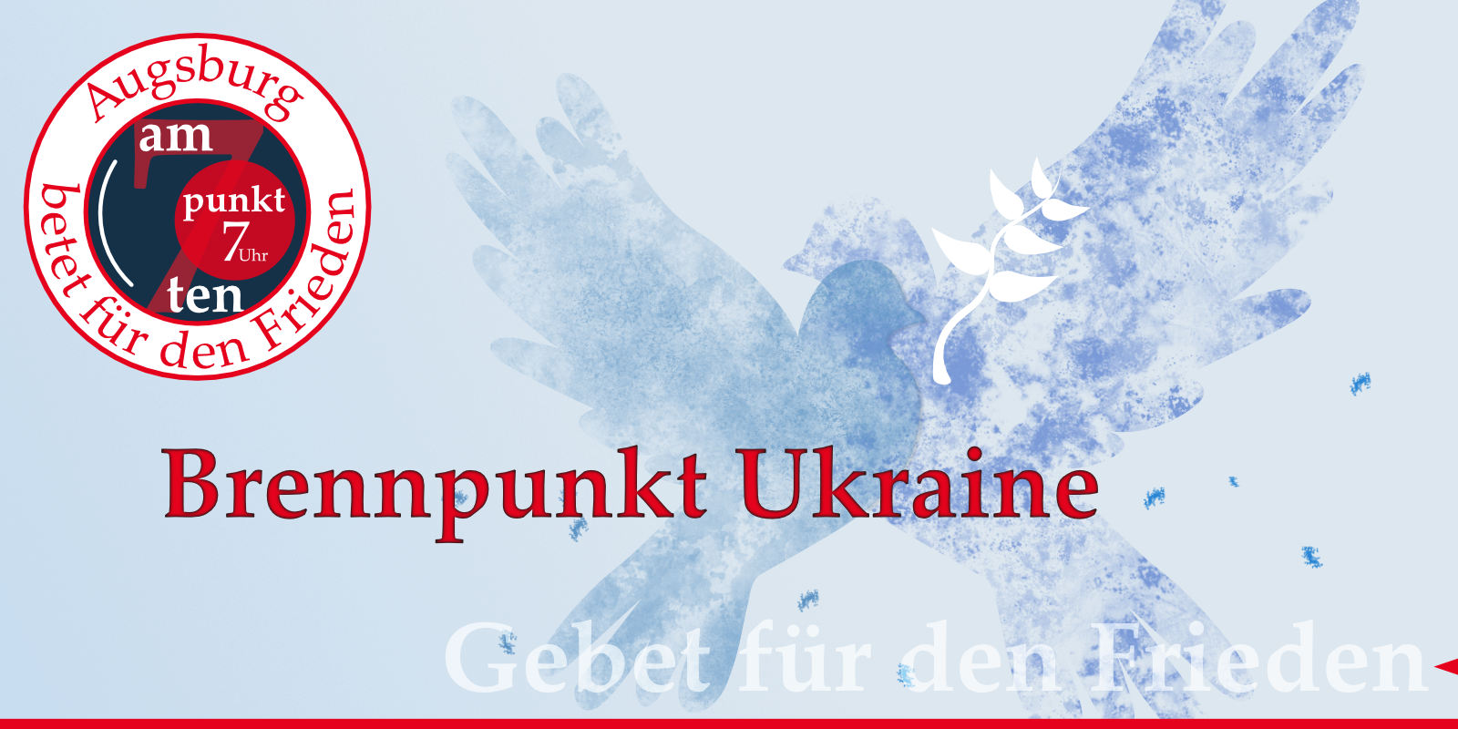 Punkt7 Friedensgebet, Punkt sieben, Augsburg, Brennpunkt Ukraine.