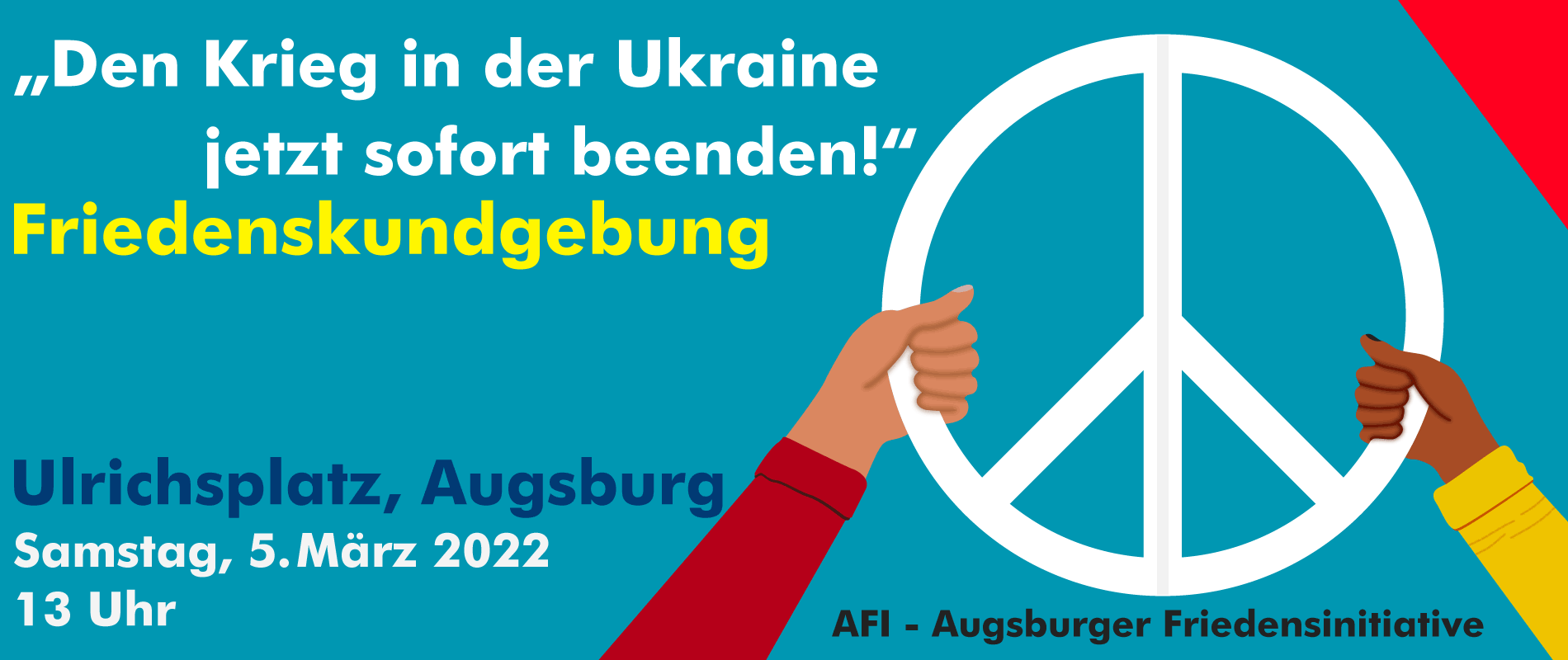 Friedenskundgebung Augsburg, Ukraine, AFI - Augsburger Friedensinitiative.