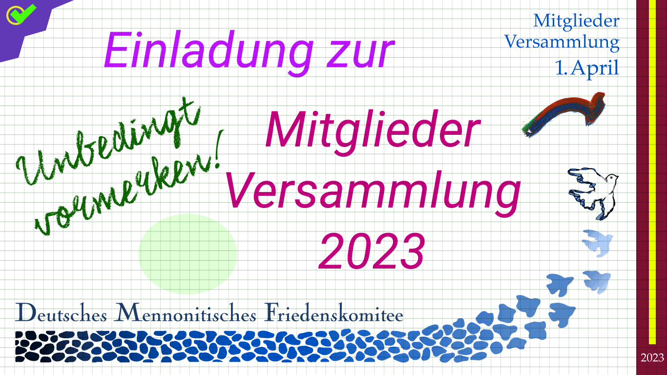 Deutsches Mennonitisches Friedenskomitee (DMFK), Mitgliederversammlung 2023.