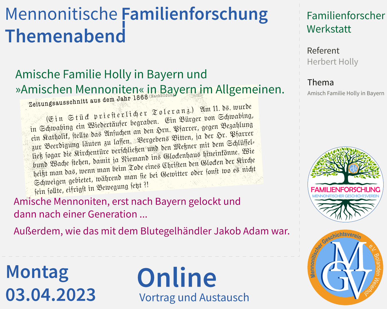 Amischen Mennoniten in Bayern, Amische Familie Holly.