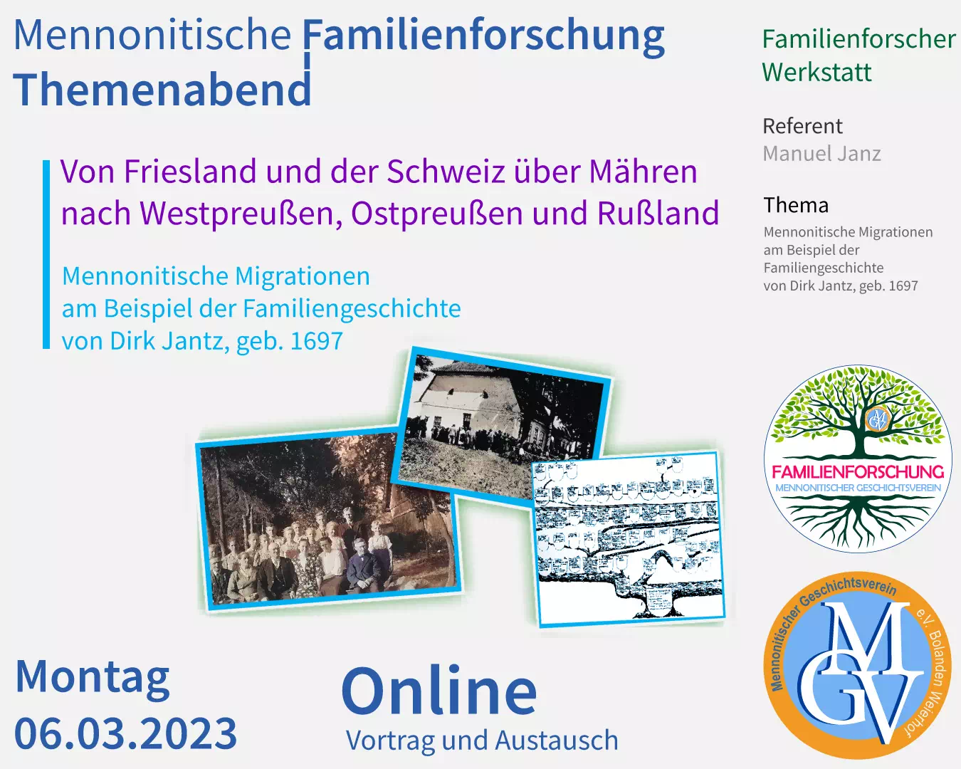 Mennonitischer Geschichtsverein, Mennonitische Migrationen, Familiengeschichte von Dirk Jantz.