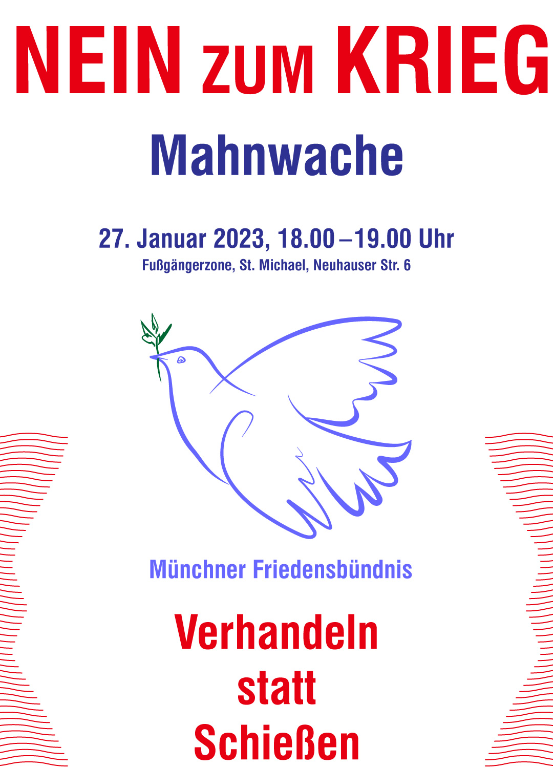 Münchner Friedensbündnis. Mahnwache.