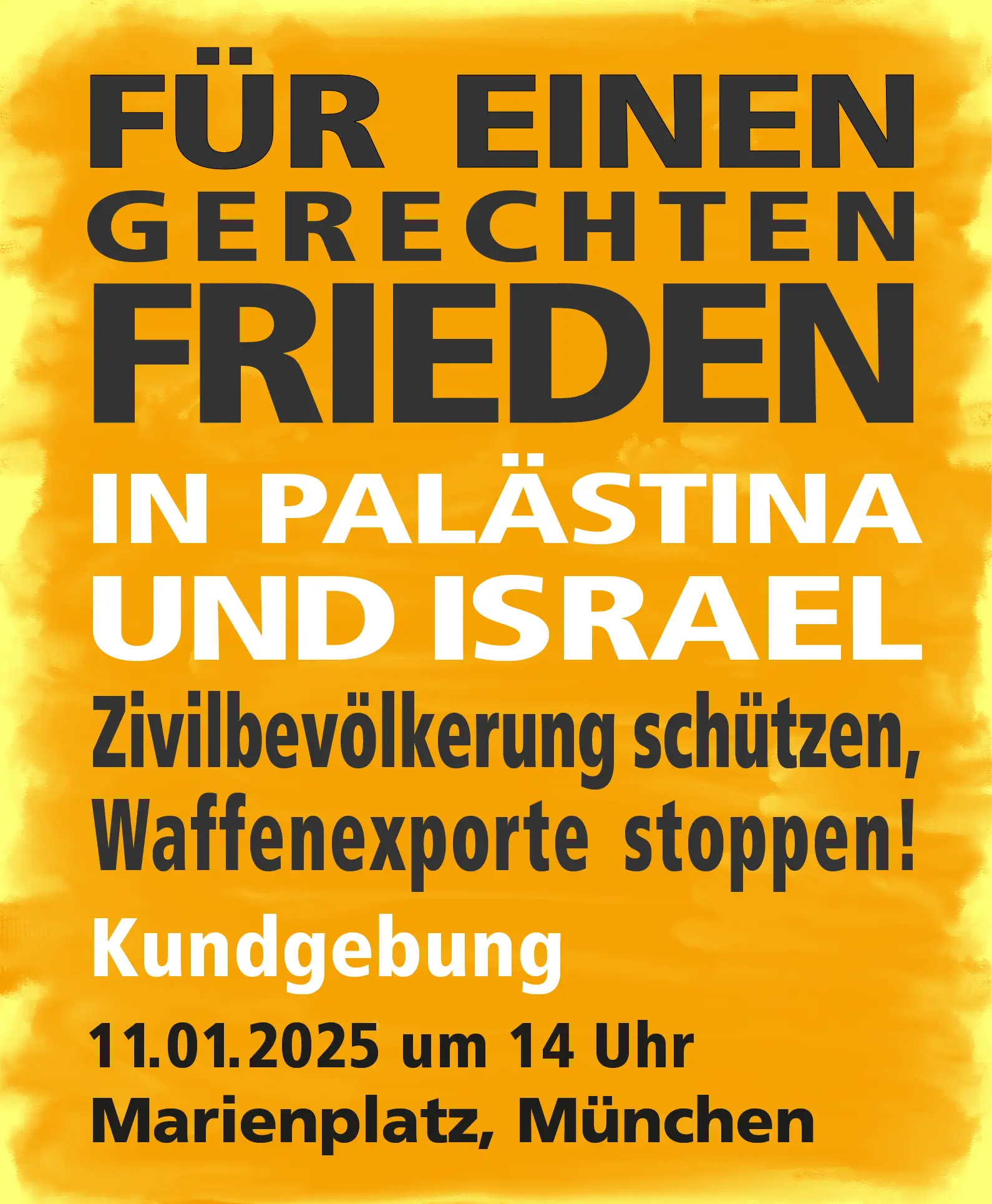 Kundgebung: Für einen gerechten Frieden in Palästina und Israel.