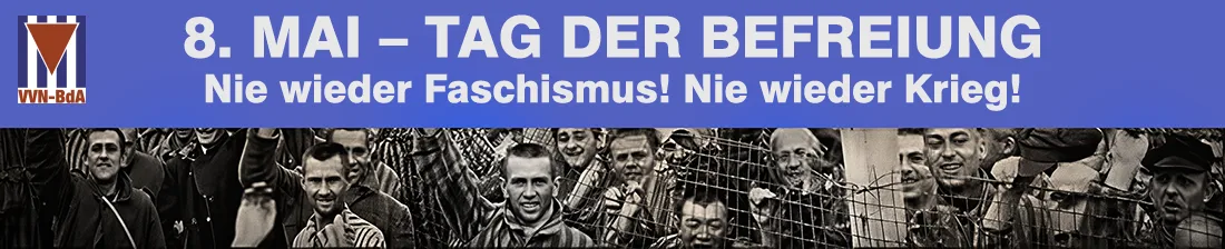 Kundgebung zum Tag der Befreiung vom Faschismus 8. Mai 2025 Kundgebung zum Tag der Befreiung vom Faschismus 8. Mai 2025